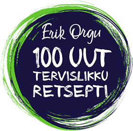 Erik Orgu 100 uut tervislikku retsepti