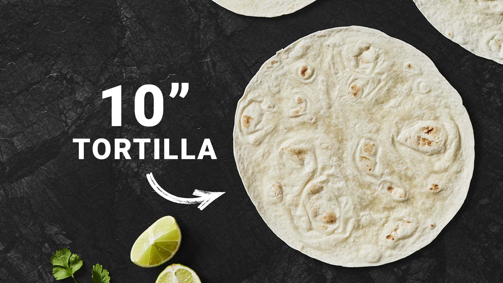 10” Tortilla