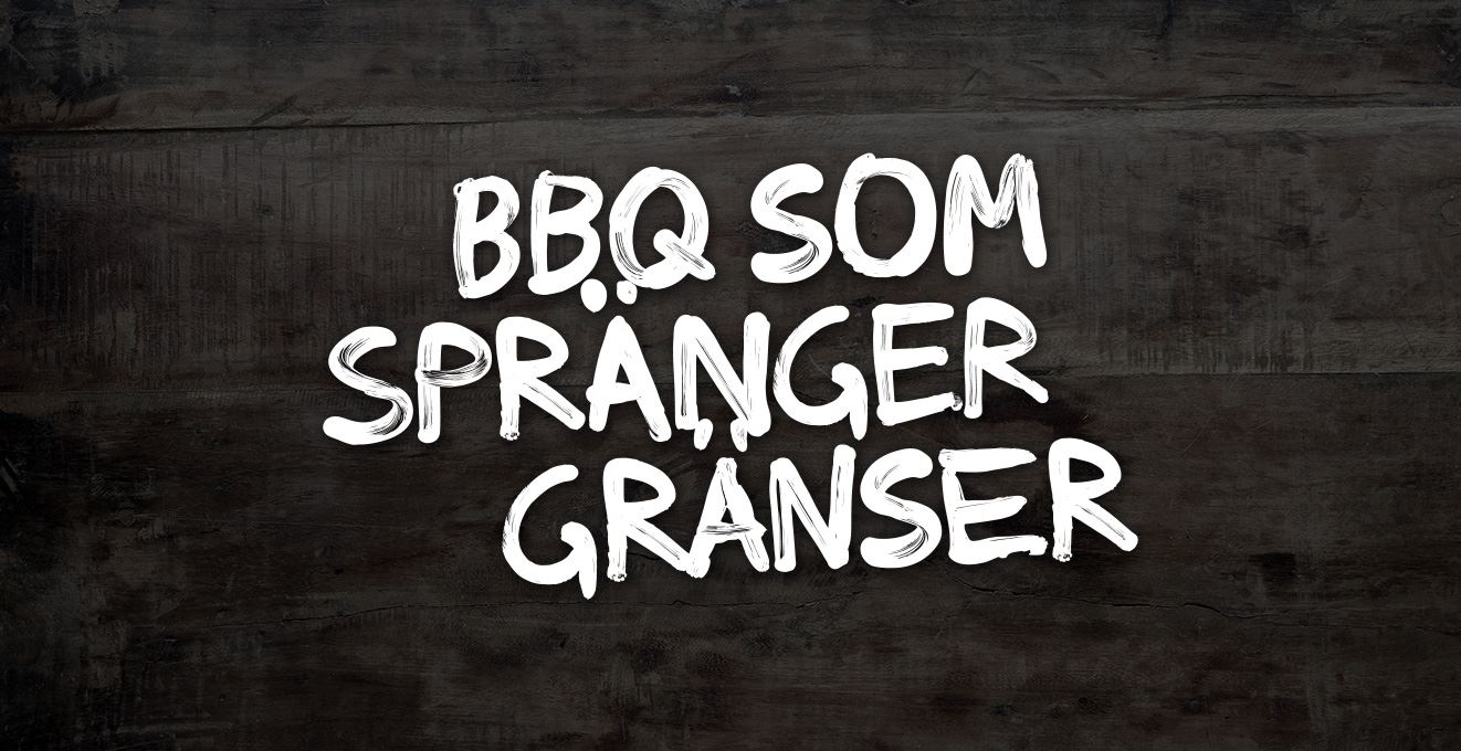 BBQ Som spränger gränser